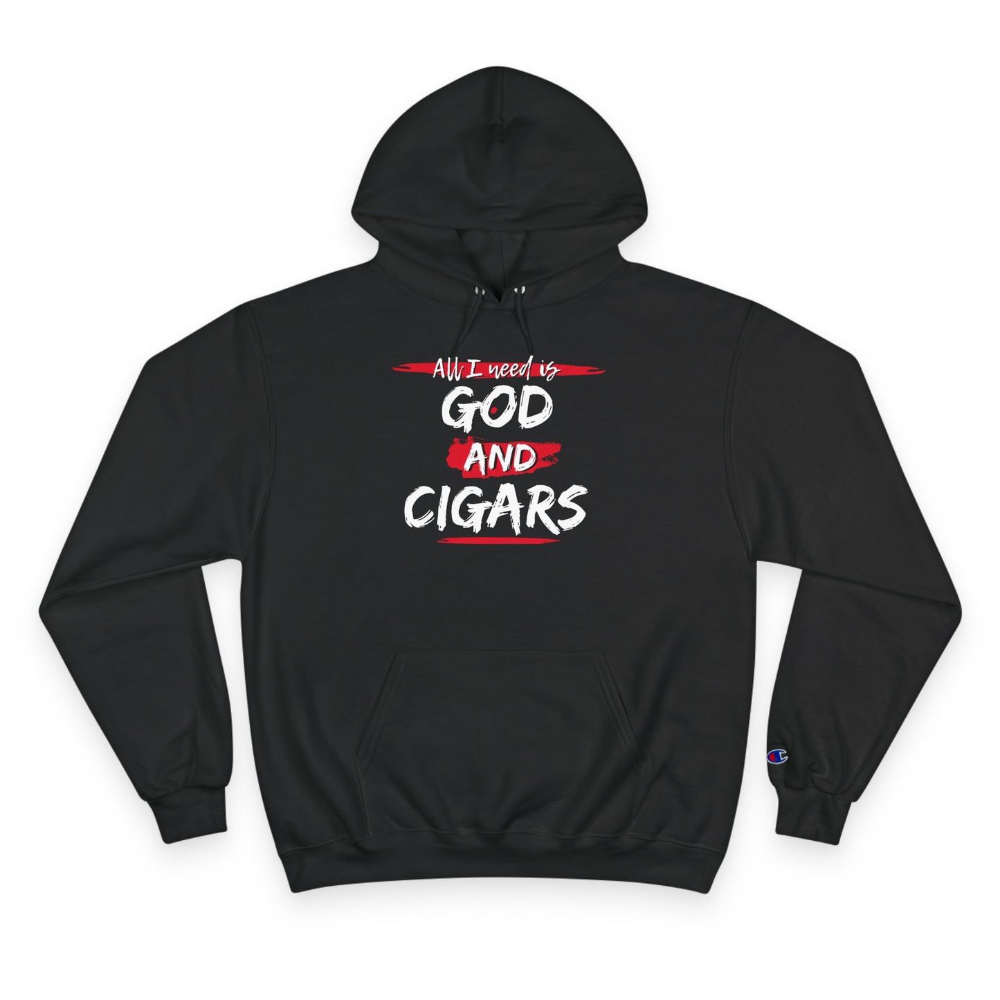 Champion Hoodie - God & Cigars - All I Need (Red)